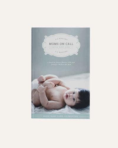 BASIC BABY CARE 0-6 MONTHS - moms on call - BØRN BABY