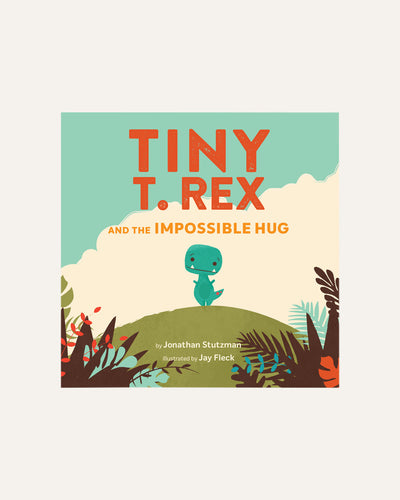 TINY T. REX AND THE IMPOSSIBLE HUG - chronicle - BØRN BABY