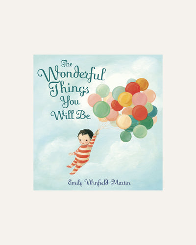 THE WONDERFUL THINGS YOU WILL BE - penguin random house - BØRN BABY